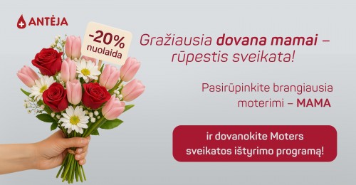 Gražiausia dovana mamai – rūpestis sveikata